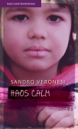 Haos calm - Sandro Veronesi