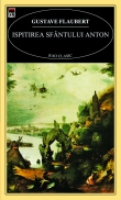 Ispitirea Sfantului Anton - Gustave Flaubert