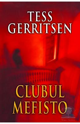 Clubul Mefisto - Tess Gerritsen
