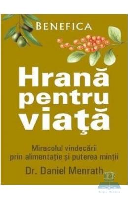 Hrana pentru viata - Daniel Menrath