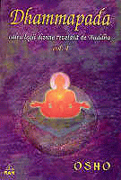 Filosofie indiana, DHAMMAPADA calea legii divine revelata de Buddha v