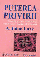 Corp si spirit sanatos, Puterea privirii