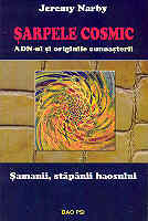 Religie si stiinta, SARPELE COSMIC ADN-ul si originele cunoasterii