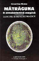 Terapii alternative, MATRAGUNA o etnobotanica magica