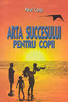 Arta succesului, Arta succesului pentru copii (S14)