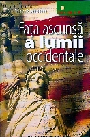 Literatura Politica, Fata ascunsa a lumii occidentale