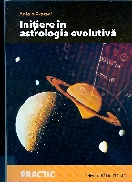 Astrologie, Initiere in astrologia evolutiva