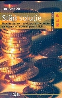 Viata este comunicare, Stari solutie