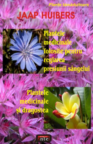 Terapii naturiste, Plantele medicinale folosite pentru reglarea presi
