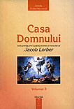 Ghid spiritual, Casa Domnului - vol. III