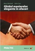 Business , Ghidul manierelor elegante in afaceri