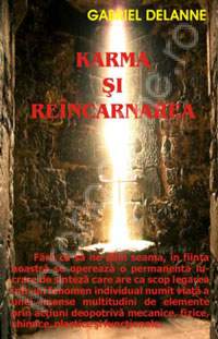 Ghid spiritual, Karma si reincarnarea