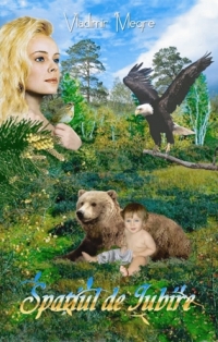 Siberia paranormala, Spatiul de Iubire (3)