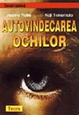 Terapii alternative, Autovindecarea ochilor