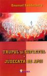 Ghid spiritual, Trupul si sufletul Judecata de apoi