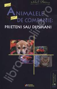 Terapii alternative, Animalele de companie Prieteni sau dusmani