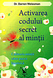 Ghid spiritual, Activarea codului secret al mintii