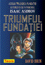 Triumful Fundatiei - David Brin
