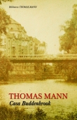 Casa Buddenbrook - Thomas Mann