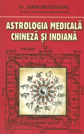 Astrologie, Astrologia medicala chineza si indiana